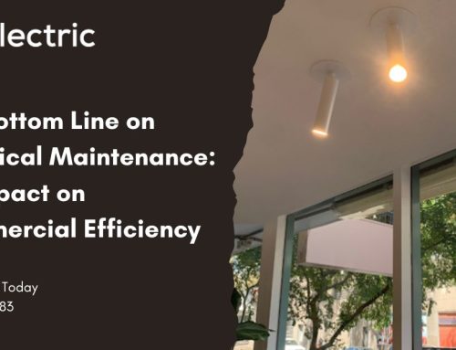 The Bottom Line on Electrical Maintenance: Its Impact on Commercial Efficiency
