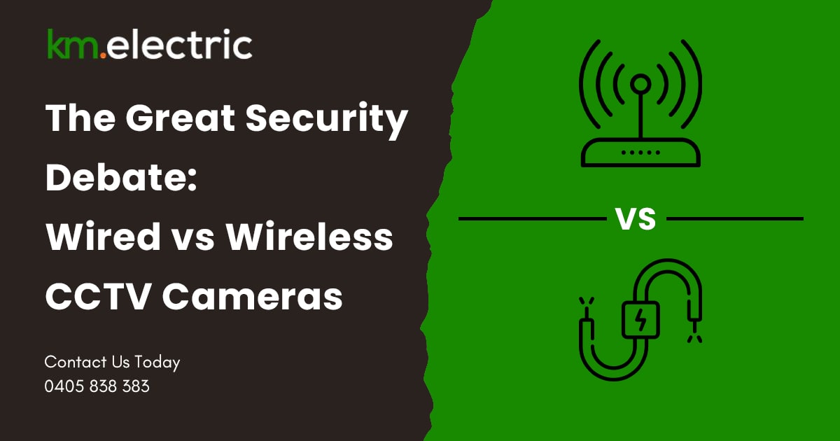 Wired vs Wirless CCTV Cameras